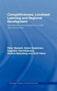 Book cover of: Competitiveness, Localised Learning and Regional Development. By: Heikk Eskelinen