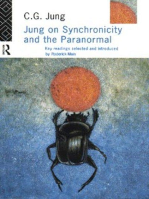 Book cover of: Jung on Synchronicity and the Paranormal. By: Carl Gustav Jung