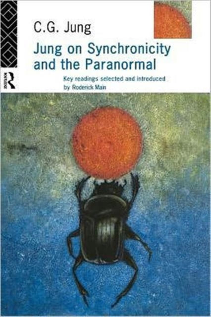 Book cover of: Jung on Synchronicity and the Paranormal. By: Roderick Main