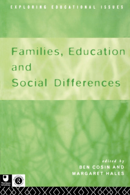 Book cover of: Families, Education and Social Differences