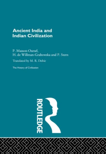 Book cover of: Ancient India and Indian Civilization. By: P. Masson-Ousel