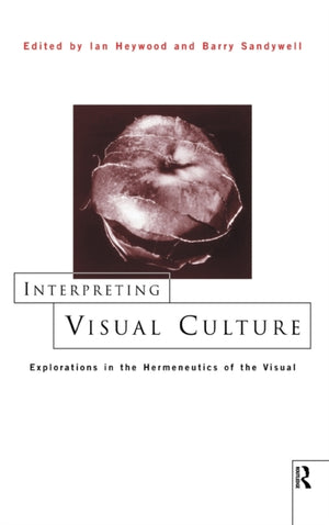 Interpreting Visual Culture