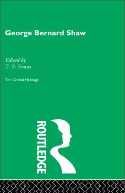 Book cover of: George Bernard Shaw. By: T. F. Evans