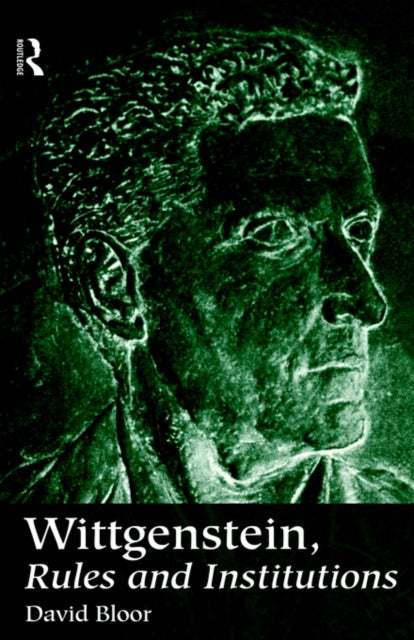 Book cover of: Wittgenstein, Rules and Institutions
