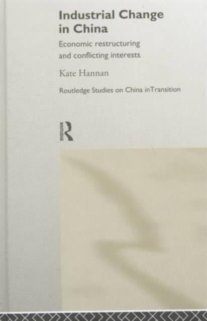 Book cover of: Industrial Change in China