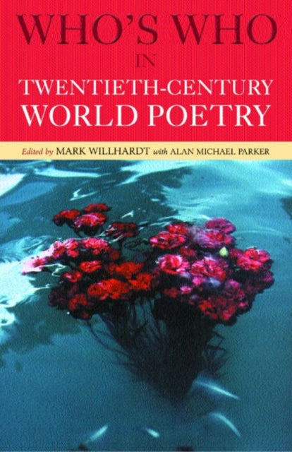 Book cover of: Who's Who in Twentieth Century World Poetry