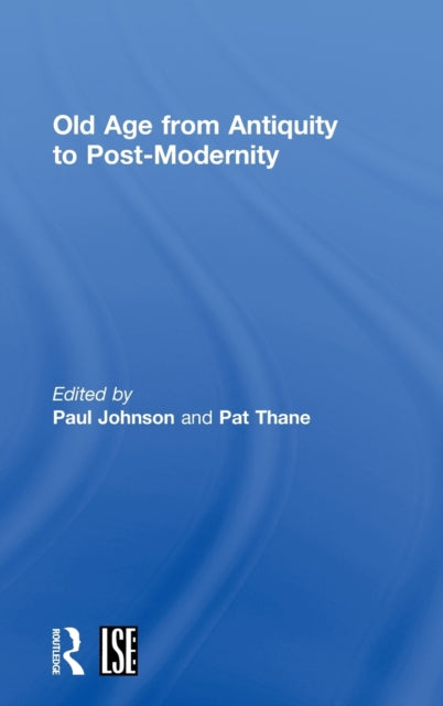Book cover of: Old Age from Antiquity to Post-Modernity