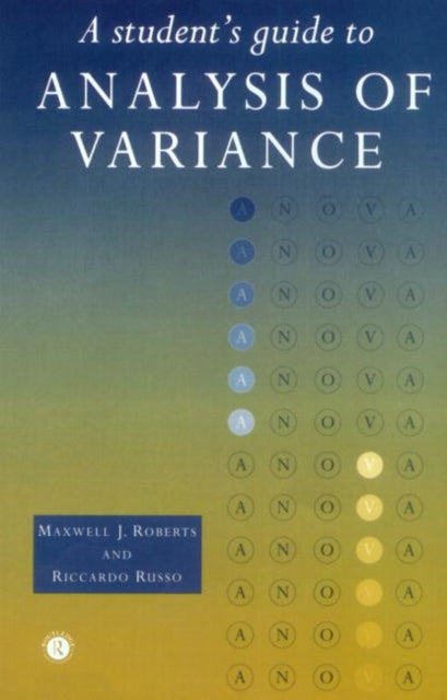 Book cover of: Student's Guide to Analysis of Variance