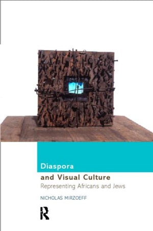 Diaspora and Visual Culture