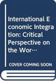 Book cover of: International Economic Integration. By: M. Jovanovic