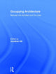 Book cover of: Occupying Architecture. By: Jonathan Hill