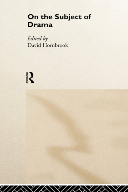 Book cover of: On the Subject of Drama