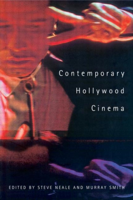 Book cover of: Contemporary Hollywood Cinema