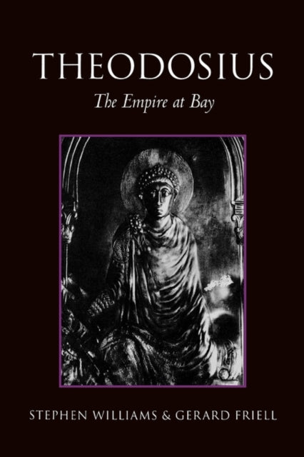 Book cover of: Theodosius. By: John Gerard Paul Friell