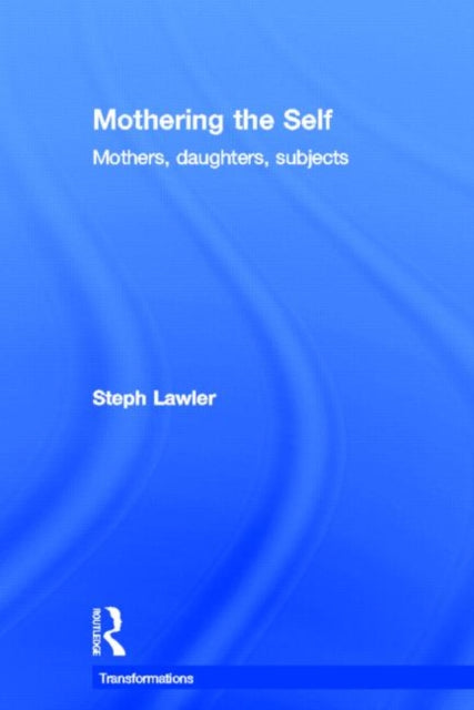 Mothering the Self