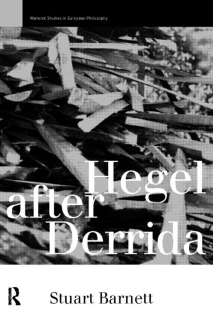 Book cover of: Hegel After Derrida