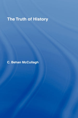 The Truth of History