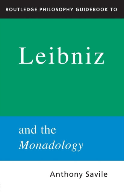 Book cover of: Routledge Philosophy GuideBook to Leibniz and the Monadology