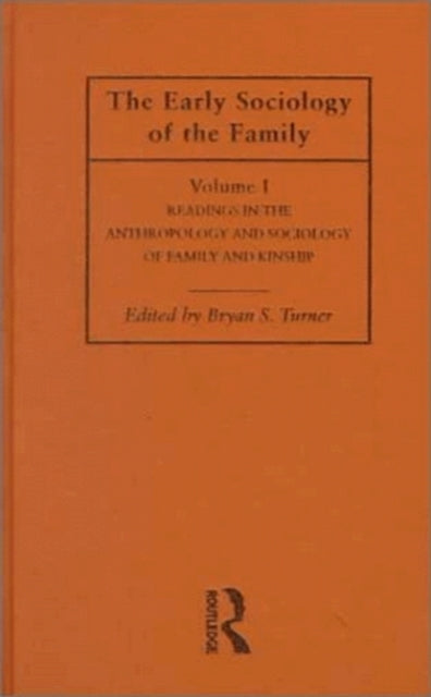 Book cover of: Early Sociology of the Family. By: Bryan Turner