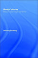 Book cover of: Body Cultures. By: John Bale