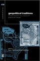Book cover of: Geopolitical Traditions. By: Klaus Dodds