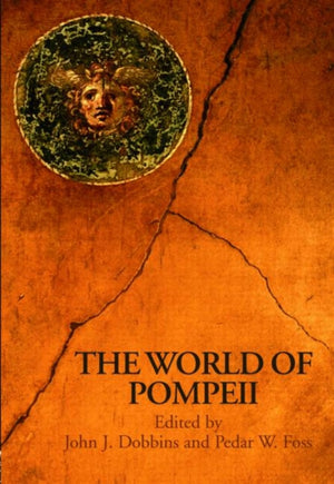 The World of Pompeii