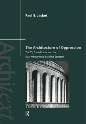 Architecture of Oppression