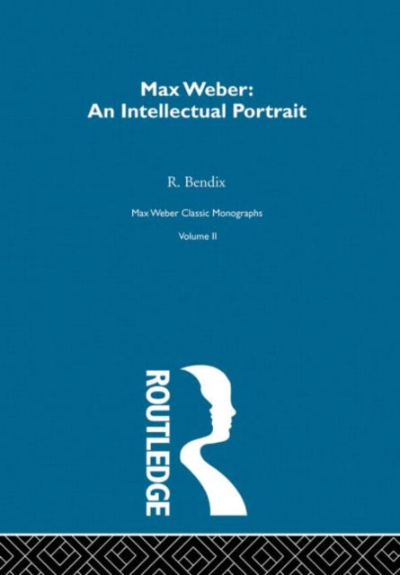 Book cover of: Max Weber:Intelct Portrait V 2. By: Bryan Turner