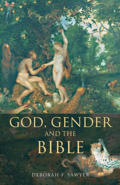 Book cover of: God, Gender and the Bible