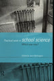 Book cover of: Practical Work in School Science. By: J. Wellington
