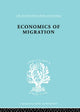 Book cover of: Economics of Migration. By: Julius Issac