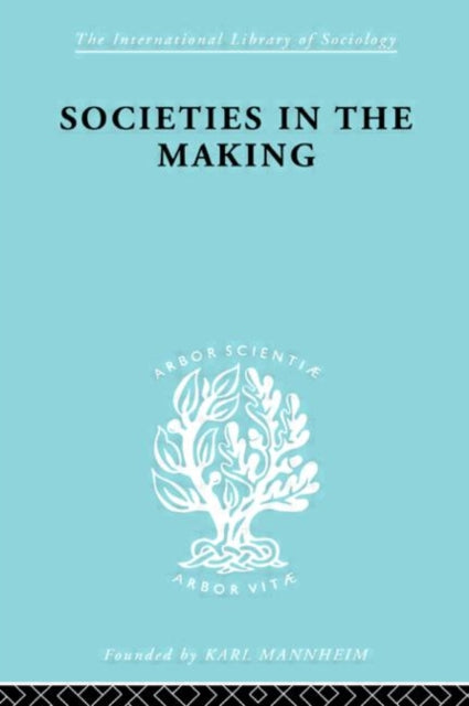 Book cover of: Societies In Making Ils 89. By: Hilda Jennings