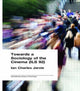Book cover of: Towards a Sociology of the Cinema (ILS 92). By: Ian Charles Jarvie