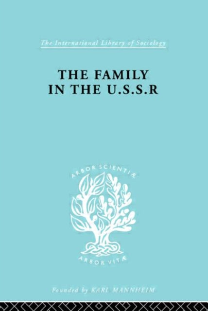The Family in the USSR
