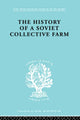 Book cover of: History of a Soviet Collective Farm. By: Fedor Belov