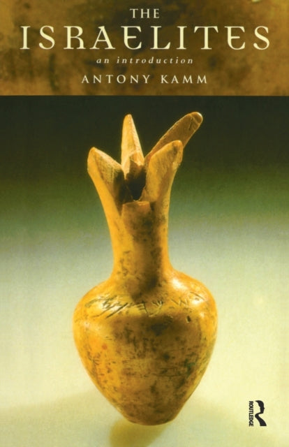 Book cover of: Israelites. By: Antony Kamm