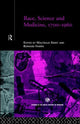 Book cover of: Race, Science and Medicine, 1700-1960. By: Bernard Harris