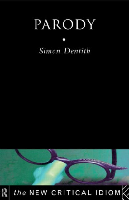 Book cover of: Parody. By: Simon Dentith