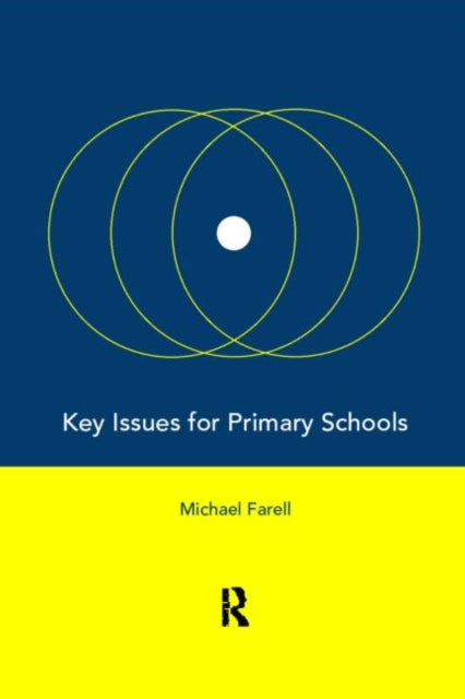 Book cover of: Key Issues for Primary Schools