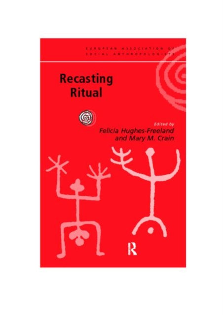 Recasting Ritual