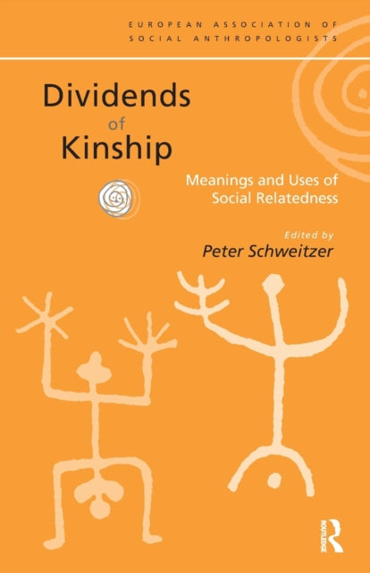 Book cover of: Dividends of Kinship. By: P. Schweitzer