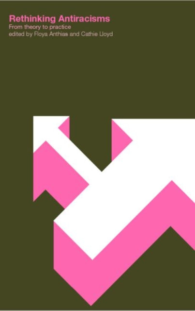 Book cover of: Rethinking Anti-Racisms. By: Floya Anthias