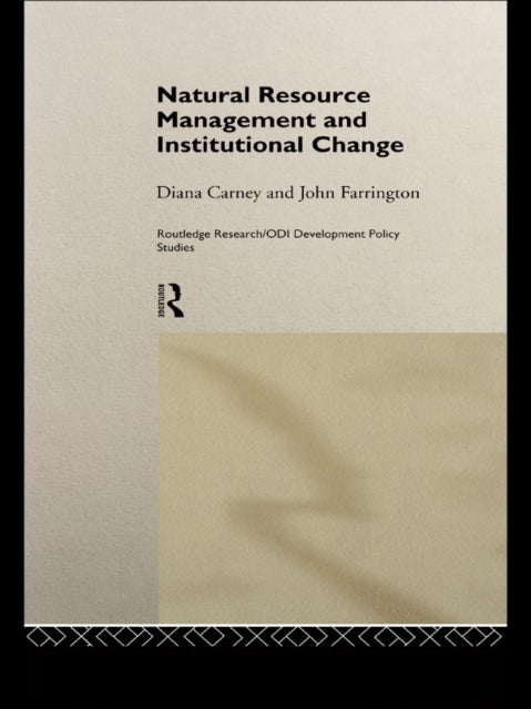 Book cover of: Natural Resource Management and Institutional Change