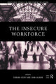 Book cover of: Insecure Workforce. By: Edmund Heery