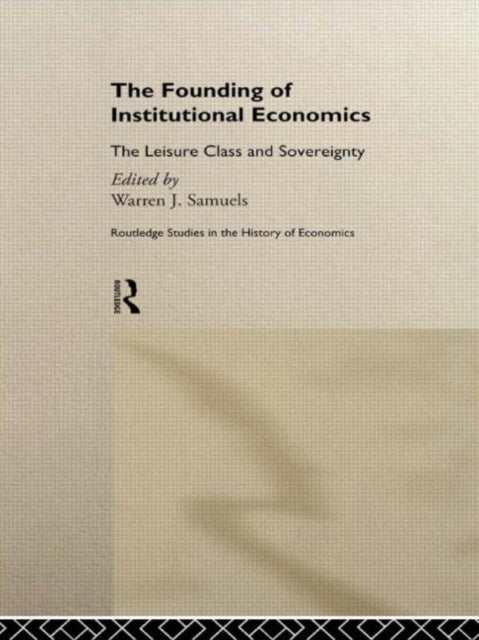 Book cover of: Founding of Institutional Economics