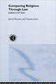 Book cover of: Comparing Religions Through Law. By: Jacob Neusner