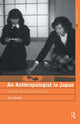 Book cover of: Anthropologist in Japan