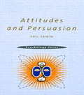 Attitudes and Persuasion
