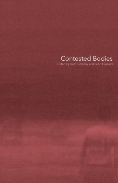 Book cover of: Contested Bodies