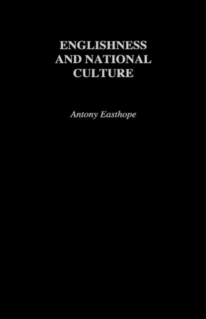 Book cover of: Englishness and National Culture